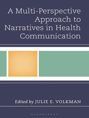 cover image of A Multi-Perspective Approach to Narratives in Health Communication